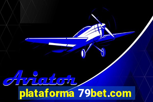 plataforma 79bet.com